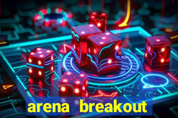 arena breakout infinite como jogar